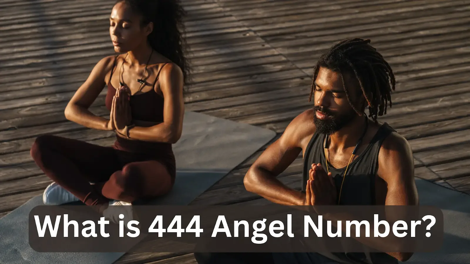 444 angel number couple meditating